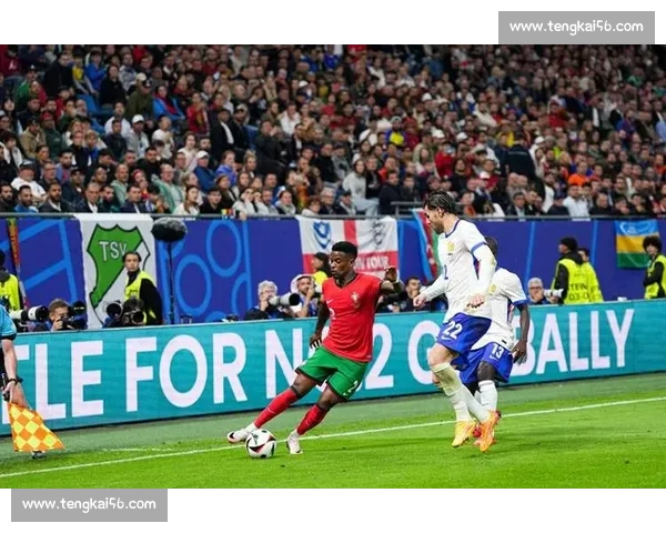 法国队对决葡萄牙队欧洲豪门巅峰之战前瞻解析战术博弈全面看点